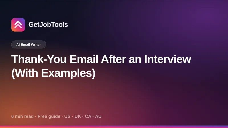 Thank-You Email After an Interview (With Examples)