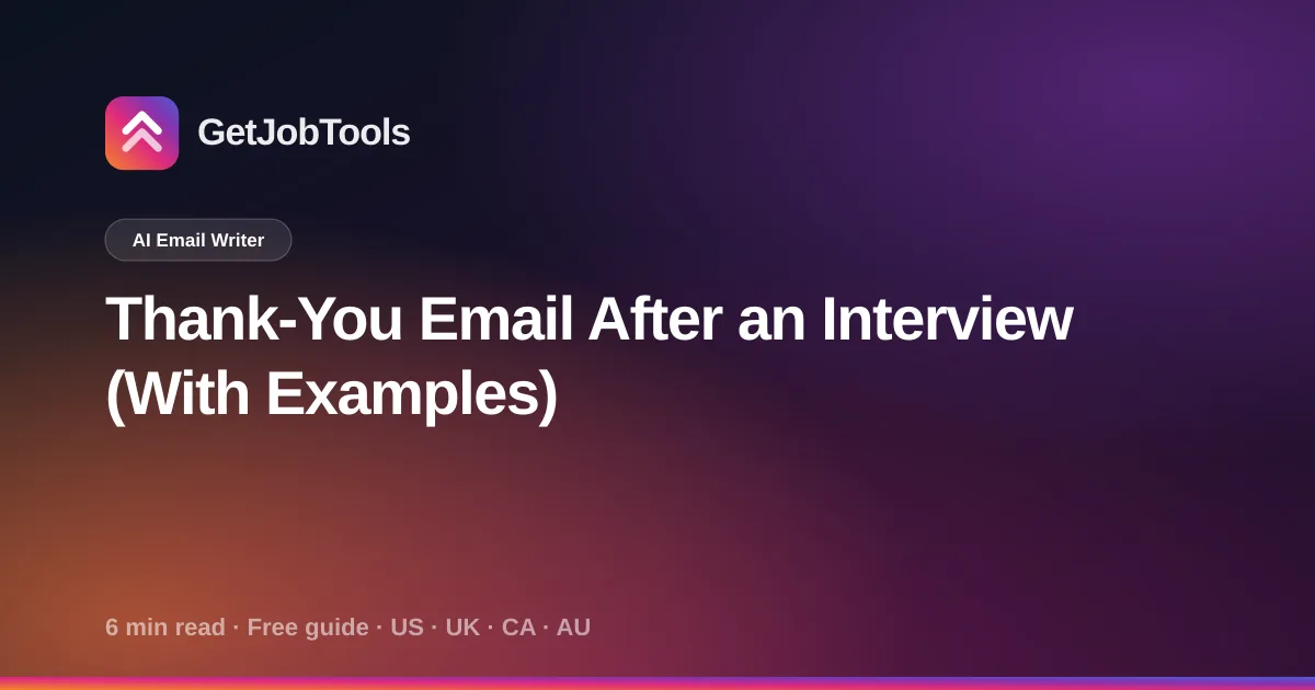 Thank-You Email After an Interview (With Examples)